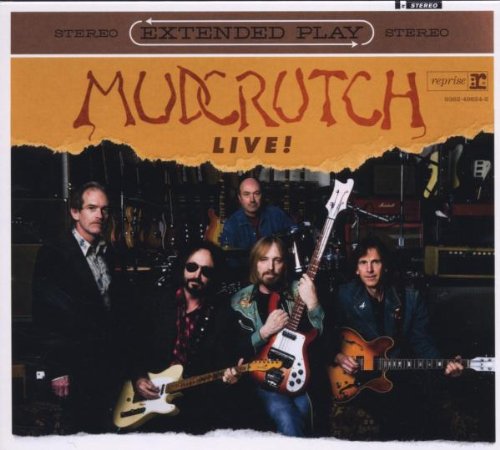 MUDCRUTCH (TOM PETTY) - EXTENDED PLAY LIVE (EP)
