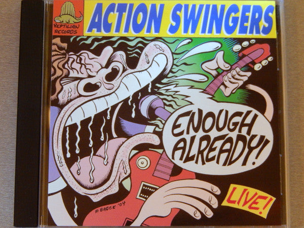 ACTION SWINGERS - ENOUGH ALREADY: LIVE