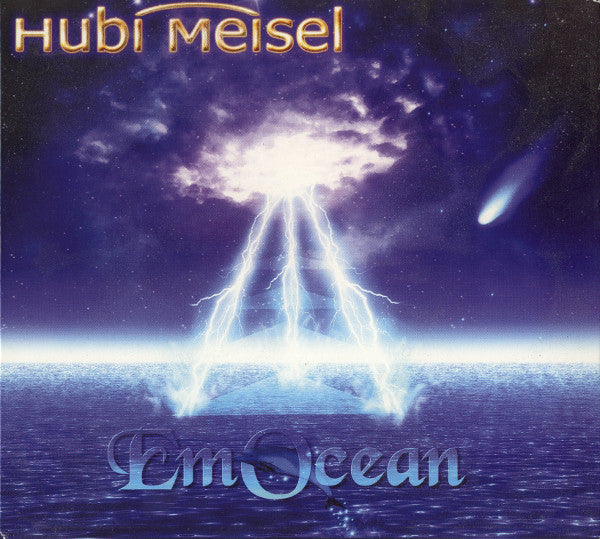 MEISEL, HUBI - EM OCEAN (LTD ED) (DIGIPAK)