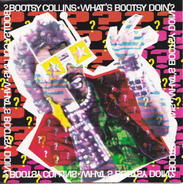 COLLINS, BOOTSY - ホワッツ・ブーツィ・ドゥーイン