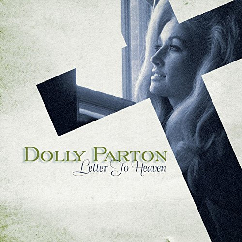 PARTON, DOLLY - LETTER TO HEAVEN: SONGS OF FAITH & INSPI