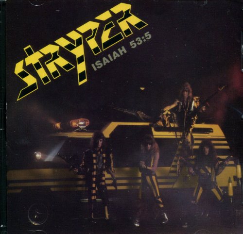 STRYPER - SOLDIERS UNDER COMMAND - STRYPER - ISAIAH 53:5