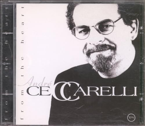 CECCARELLI, ANDRE - FROM THE HEART