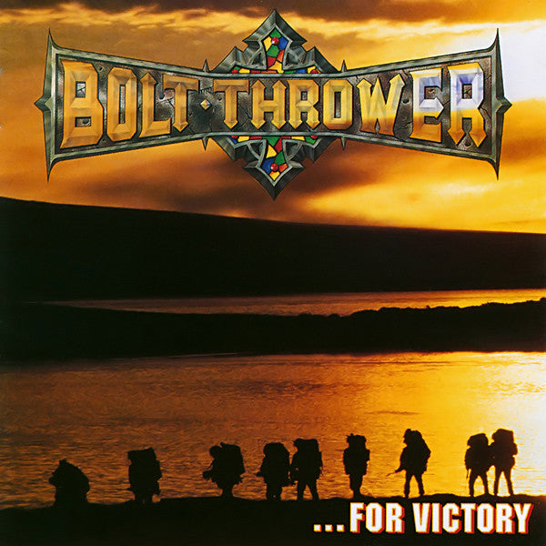 BOLT THROWER - FOR VICTORY