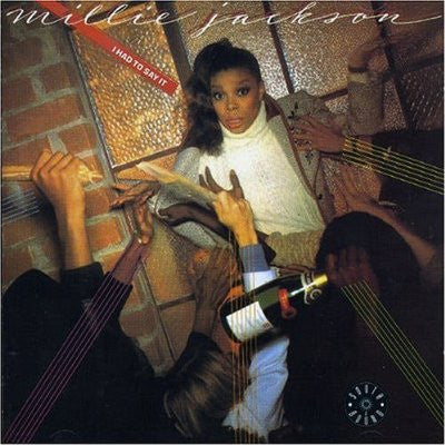 JACKSON, MILLIE - I HAD TO SAY IT