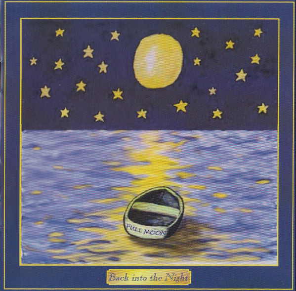 FULL MOON BAY - BACK INTO THE NIGHT