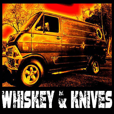 WHISKEY & KNIVES - ST
