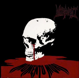 MORDANT - MOMENTO MORI
