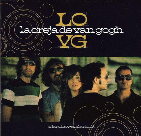 LA OREJA DE VAN GOGH - A LAS CINCO EN EL ASTORIA (LATIN)