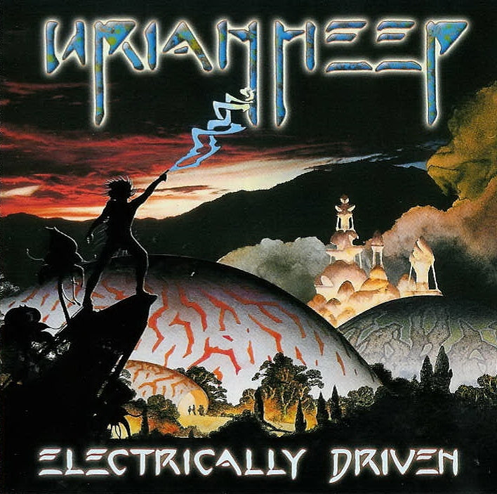 URIAH HEEP - ELECTRICALLY DRIVEN