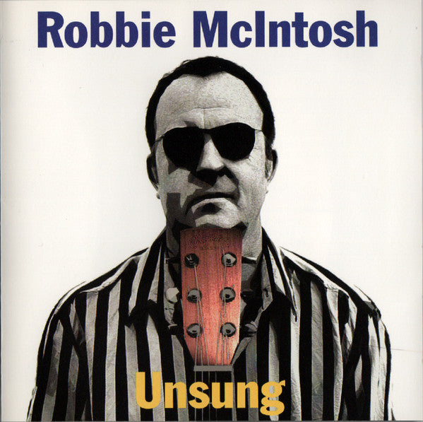 MCINTOSH, ROBBIE - UNSUNG