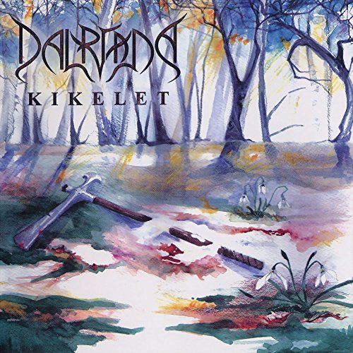 DALRIADA - KIKELET