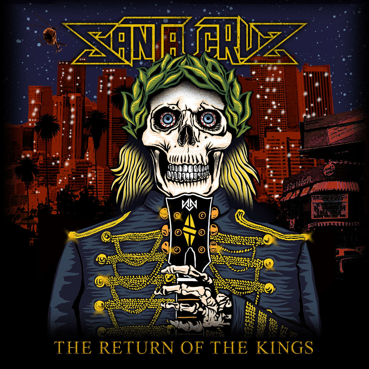 SANTA CRUZ - RETURN OF THE KINGS