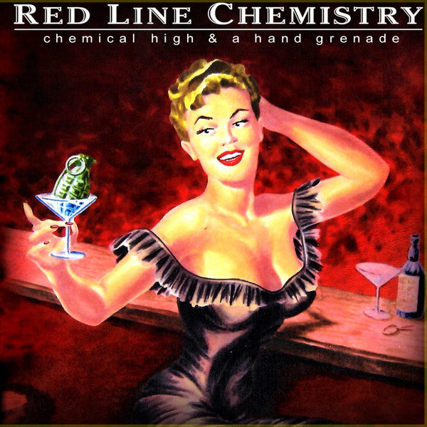 RED LINE CHEMISTRY - CHEMICAL HIGH & HAND GRENADE