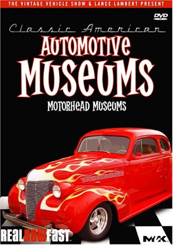 CLASSIC AMERICAN - DVD-AUTOMOTIVE MUSEUMS-MOTORHEAD MUSEUMS