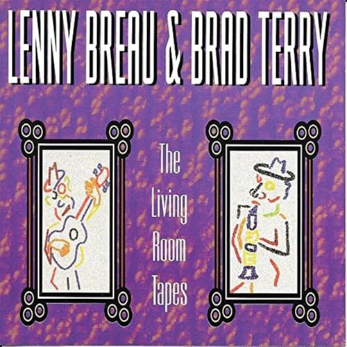 BREAU, LENNY & BRAD TERRY - LIVING ROOM TAPES