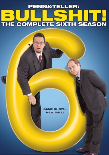 PENN & TELLER: B.S.!: THE COMPLETE SIXTH SEASON