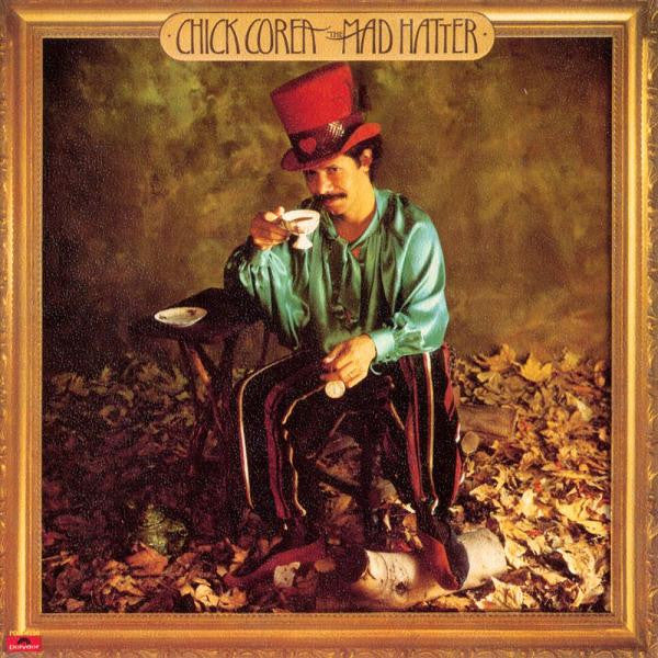 COREA, CHICK - MAD HATTER
