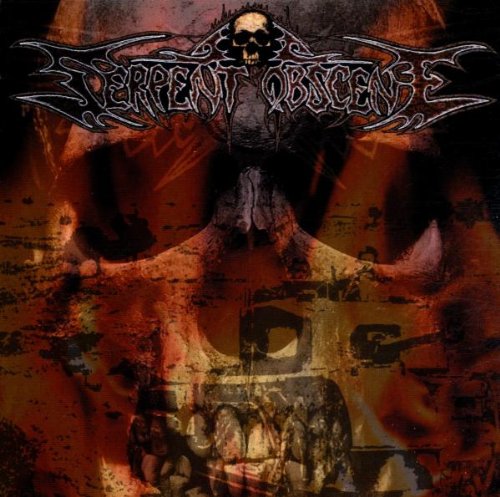 SERPENT OBSCENE - SERPENT OBSCENE