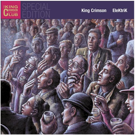 KING CRIMSON - ELEKTRIK
