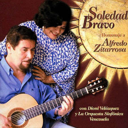 BRAVO, SOLEDAD - HOMENAGE A ALFREDO ZITARROSSA