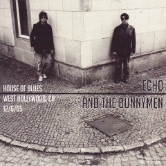 ECHO & THE BUNNYMEN - HOUSE OF BLUES, WEST HOLLYWOOD