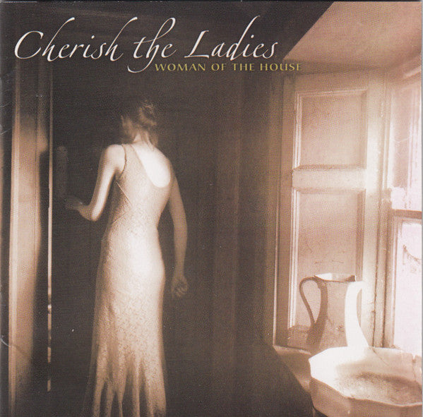 CHERISH THE LADIES - WOMAN OF THE HOUSE