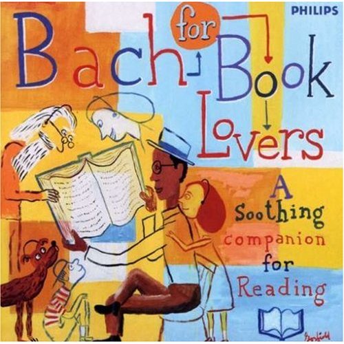 BACH - BACH FOR BOOK LOVERS