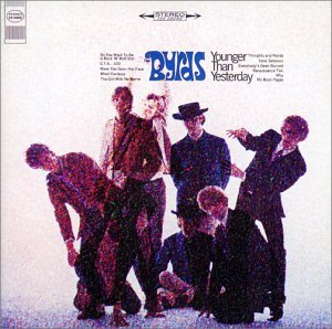 BYRDS - YOUNGER THAN YESTERDAY
