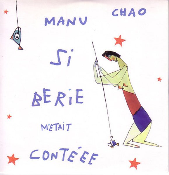 CHAO, MANU - SIBERIE METAIT CONTEE