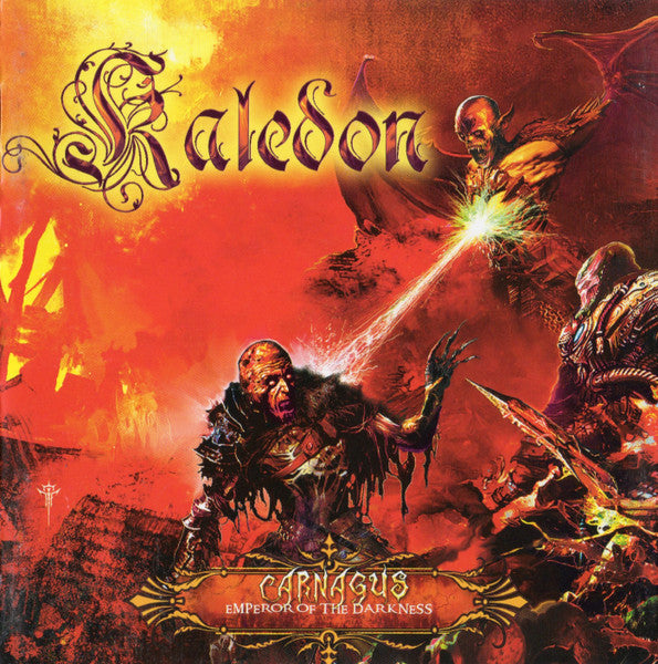 KALEDON - CARNAGUS: EMERPOR OF THE DARKNESS