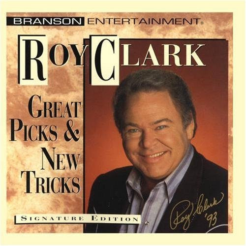 CLARK, ROY - GREAT PICKS & NEW TRICKS
