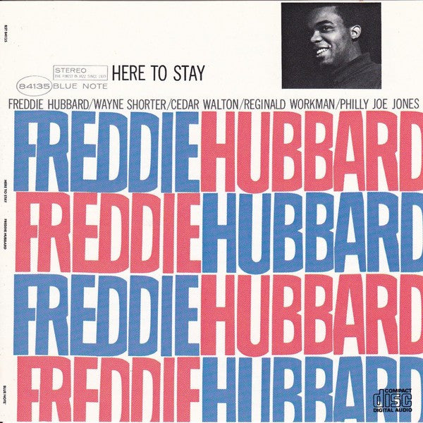 HUBBARD, FREDDIE - HERE TO STAY (REMASTERED)