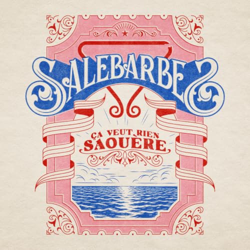 SALEBARBES - CA VEUT RIEN SAOUERE (VINYL)