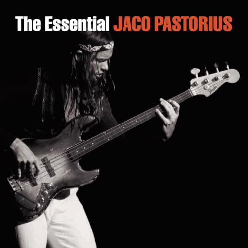 PASTORIOUS, JACO - ESSENTIAL