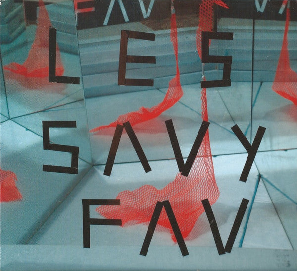 LES SAVY FAV - ROOT FOR RUIN