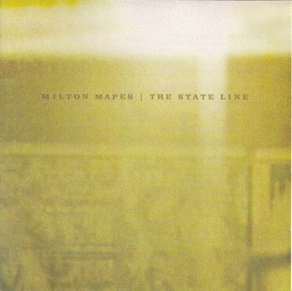 MAPES, MILTON - STATE LINE