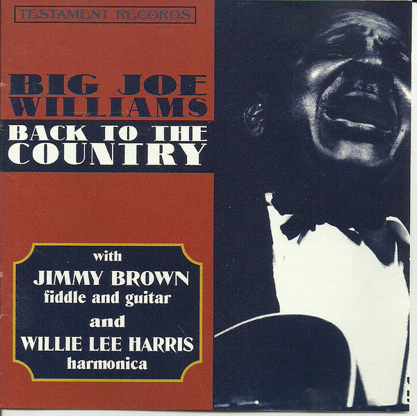 WILLIAMS, BIG JOE - BACK TO THE COUNTRY