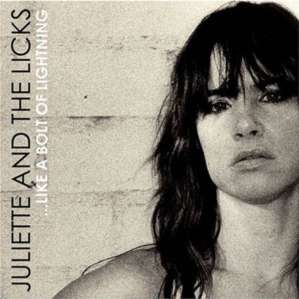JULIETTE & THE LICKS - LIKE A BOLT OF LIGHTNING (EP)