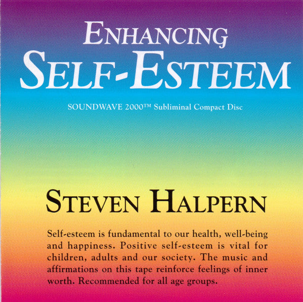 HALPERN, STEVEN - ENHANCING SELF-ESTEEM