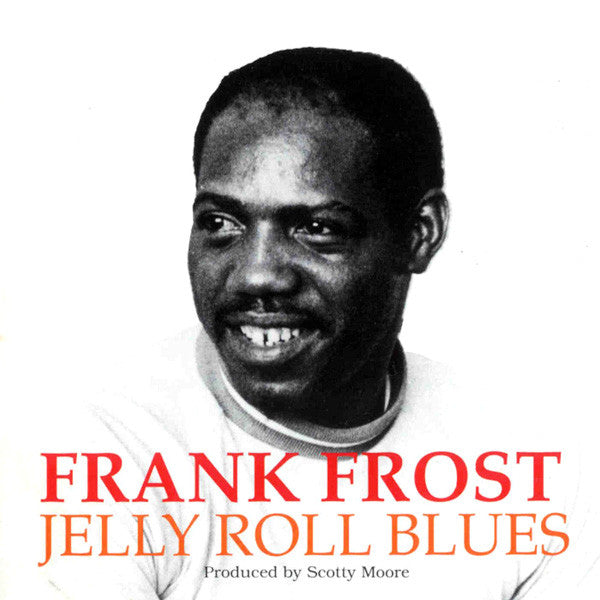 FROST, FRANK - JELLY ROLL BLUES