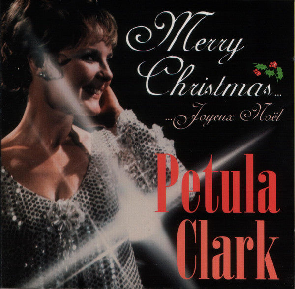 CLARK, PETULA - MERRY CHRISTMAS/JOYEUX NOEL