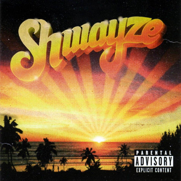 SHWAYZE - ST