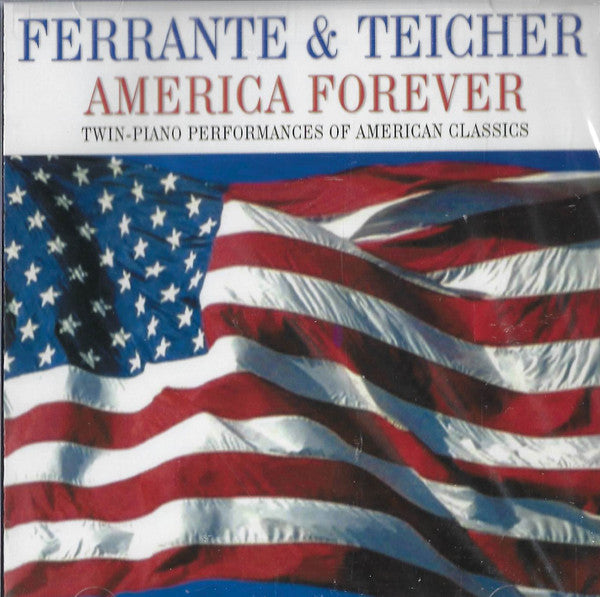FERRANTE & TEICHER - AMERICA FOREVER