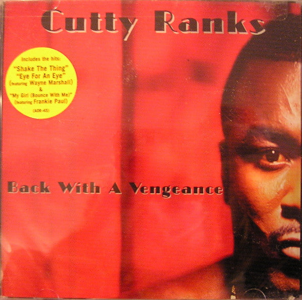 RANKS, CUTTY - BACK WITH A VENGEANCE