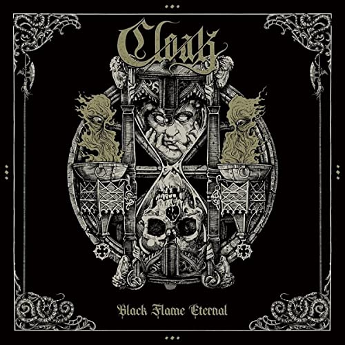 CLOAK - BLACK FLAME ETERNAL (VINYL)