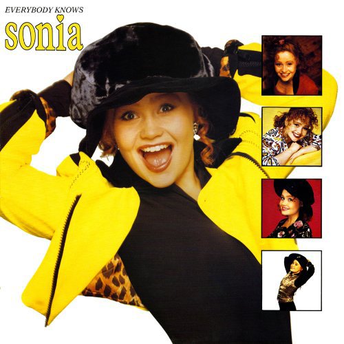SONIA - EVERYBODY KNOWS