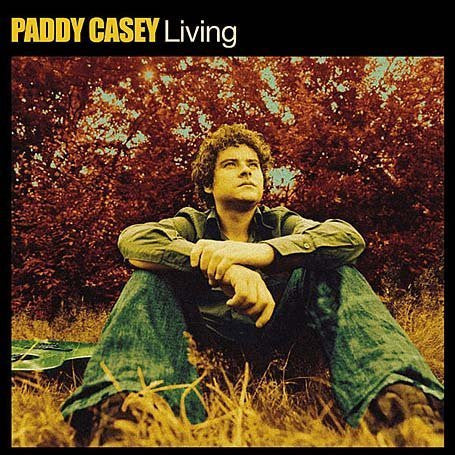 CASEY, PADDY - LIVING
