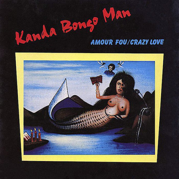 KANDA BONGO MAN - AMOUR FOUR/CRAZY LOVE (AFRICA)