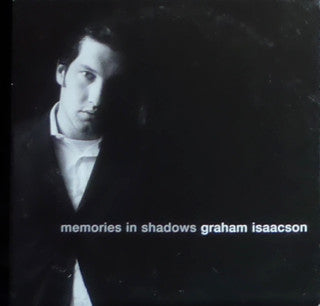 ISAACSON, GRAHAM - MEMORIES IN SHADOWS